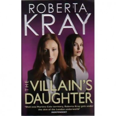 Robert Kray - The Villain&amp;#039;s daughter - 110400 foto