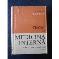 RADU PAUN - TRATAT DE MEDICINA INTERNA. BOLILE CARDIOVASCULARE partea a II-a