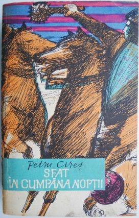 Sfat in cumpana noptii &ndash; Petru Cires