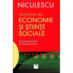 Dictionar de economie si stiinte sociale - Claude-Daniele Echaudemaison foto