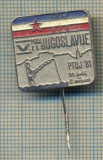 Y 287 INSIGNA - COMPETITIE DE PESCUIT PTUJ &#039;81 -IUGOSLAVIA -PENTRU COLECTIONARI