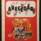 rar 1996 A B E C E D A R Marcela Penes, Vasile Molan 127 pag, bogat ilustrat de Doina Micu. Editura Aramis. Brosat 23,5x16,5cm Stare buna ABECEDAR