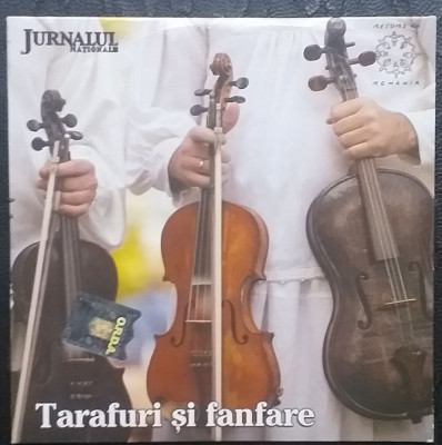 CD Tarafuri si fanfare Jurnalul National foto