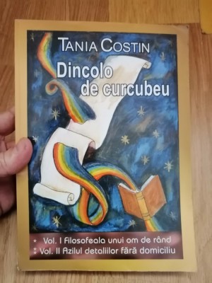 Dincolo de curcubeu - Tania Costin : 2012, VOL I-II foto