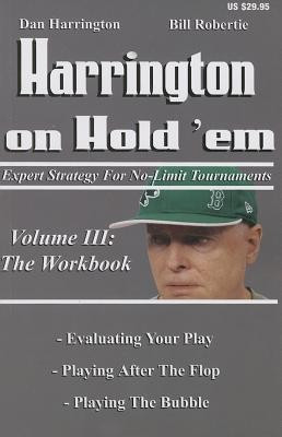 Harrington on Hold &amp;#039;Em: The Workbook: Expert Strategy for No-Limit Tournaments foto