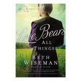 Love Bears All Things