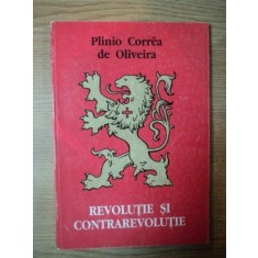 REVOLUTIE SI CONTRAREVOLUTIE de PILINO CORREA DE OLIVEIRA