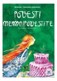 Cumpara ieftin Povești nemaipovestite - Hardcover - Dorina-Grațiela Aolăriți - Didactica Publishing House