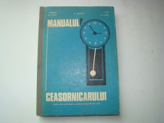 MANUALUL CEASORNICARULUI pentru scoli profesionale I. BERENCZ etc. 1981 foto