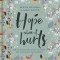 Hope When It Hurts: Biblical Reflections to Help You Grasp God&#039;s Purpose in Your Suffering