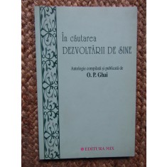 O. P. Ghai - In Cautarea Dezvoltarii de Sine