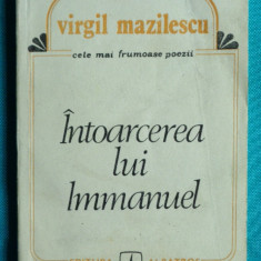 Virgil Mazilescu – Intoarcerea lui Immanuel ( Cele mai frumoase poezii )