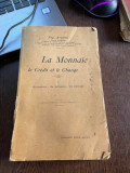 Aug. Arnaune La Monnaie le Credit et le Change (1926)