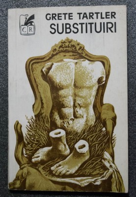 Grete Tartler - Substituiri (1983) foto