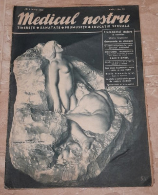 Revista Medicul nostru, anul I, nr.13/1937 foto