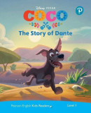 Disney PIXAR COCO: The Story of Dante. Pearson English Kids Readers. Pre A1 Level 1 with online audiobook - Paperback brosat - Nicola Schofield - Pear