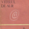 Vitelul de aur (Articole si pamflete - 1964)