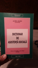 DICTIONAR DE ASISTENTA SOCIALA-AUREL BADIU foto