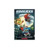 Sidekicks: A Graphic Novel (Sidekicks #1)