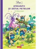 Strumfii si satul fetelor. Volumul 1: Padurea intezisa - Peyo Creations