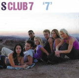 CD S Club 7 &lrm;&ndash; &#039;7&#039;, original, Pop