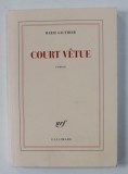 COURT VETUE par MARIE GAUTHIER , 2019