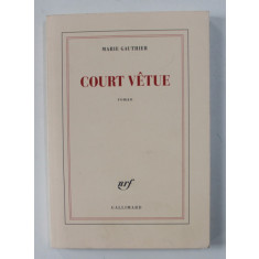 COURT VETUE par MARIE GAUTHIER , 2019