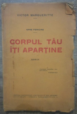 Corpul tau iti apartine - Victor Margueritte foto