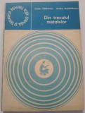 Cumpara ieftin Din trecutul metalelor , Ovidiu Hatarascu, Andrei Alexandrescu