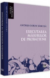 Executarea masurilor de probatiune - Andrei-Dorin Bancila