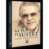 Va pup pe suflet - Florin Condurateanu, Universul Juridic