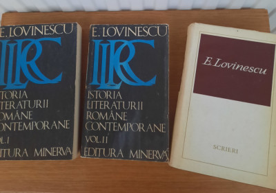 Istoria literaturii rom&amp;acirc;ne contemporane (două volume) și Scrieri, E. Lovinescu foto