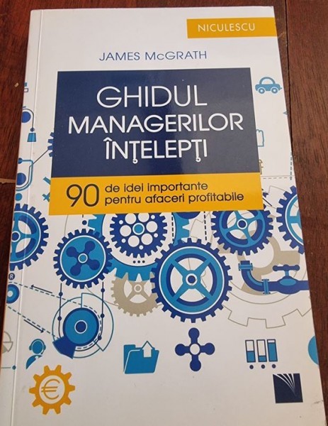 James McGrath - Ghidul managerilor intelepti