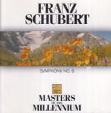 Franz Schubert - Symphony No. 9. Masters of the Millennium