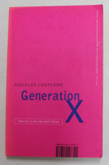 GENERATION X - TALES FROM AN ACCELERATED CULTURE by DOUGLAS COUPLAND , 1996 foto