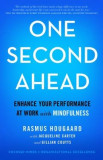 One Second Ahead: Enhance Your Performance at Work with Mindfulness, 2015