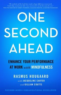 One Second Ahead: Enhance Your Performance at Work with Mindfulness foto