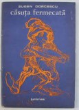 Casuta fermecata - Eugen Dorcescu