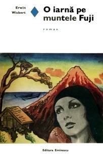 Erwin Wickert - O iarna pe muntele Fuji foto