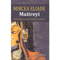 Maitreyi &ndash; Mircea Eliade