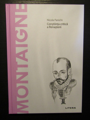 Montaigne - Constiinta critica a Renasteri- Nicola Panichi foto