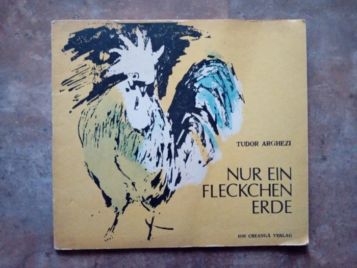 Tudor Arghezi - Nur ein Fleckchen Erde , 1990