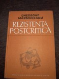 Rezistenta postcritica-Marmureanu