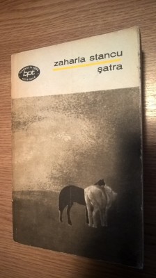 Zaharia Stancu - Satra (Editura Minerva, 1971; BPT) foto