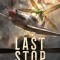 Last Stop: An Epic Sci-Fi Adventure