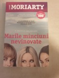 Liane Moriarty - Marile minciuni nevinovate