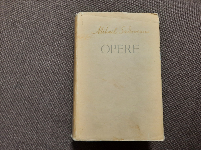 MIHAIL SADOVEANU OPERE VOL 13 FRATII JDERI/EDITIE DE LUX RF14/0