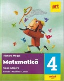 Noua culegere de matematică pentru clasa a IV-a. Exerciţii, probleme, jocuri - Paperback brosat - Mariana Mogoş - Art Klett