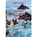 Oto-rino-laringolog vademecum - 2010 - Cornelia Ursu (xx438)