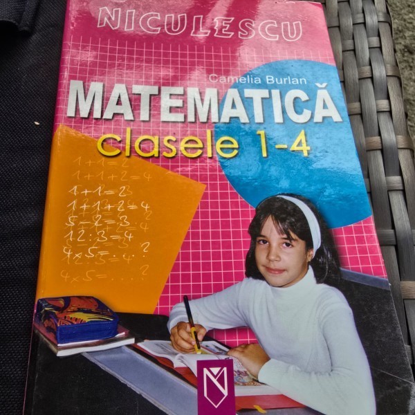Matematica clasele 1-4 - Camelia Burlan